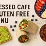 Pressed Cafe Gluten Free Menu Gluten Free