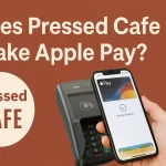 Does Pressed Cafe Take Apple Pay? Take Apple Pay